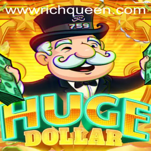 Exploring HugeDollar: The Journey to Becoming the Richqueen